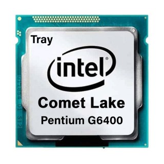 Pentium Comet Lake G6400 Tray CPU