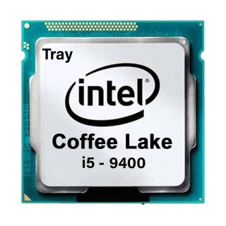Intel Core i5-9400 Tray CPU